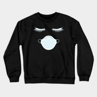 eyelashes with facemask shirt-eyelash shirt-eyelashes-facemask Crewneck Sweatshirt